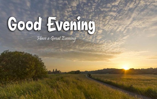 Good-Evening-Have-A-Great-Evening[1].jpg