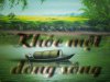 Khoc mot dong song.jpg