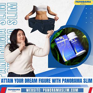 Attain your dream figure with Panorama Slim
