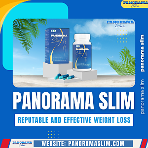 Panorama Slim - Reputable and effective weight loss product