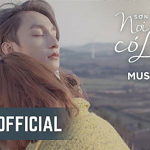 NƠI NÀY CÓ ANH | OFFICIAL MUSIC VIDEO | SƠN TÙNG M-TP - YouTube