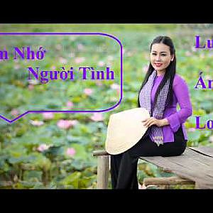 Đêm Nhớ Người Tình - Lưu Ánh Loan - YouTube